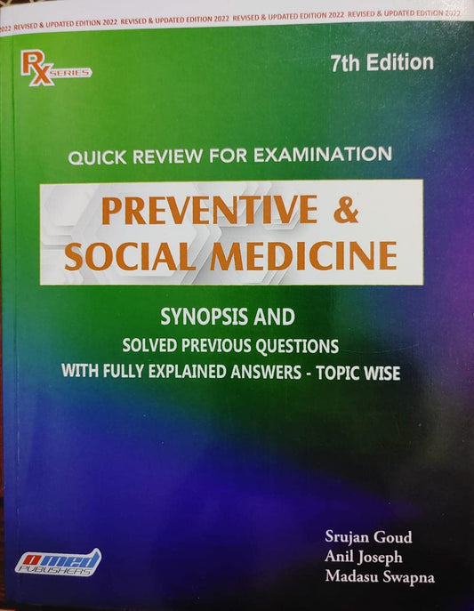 RX Series Quick Review For Examination Preventive & Social Medicine 7th Edition (Revised & Updated Edition 2022)